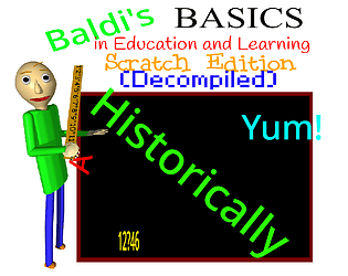Baldi's Basics in Education and Learning (Scratch Edition) Decompiled