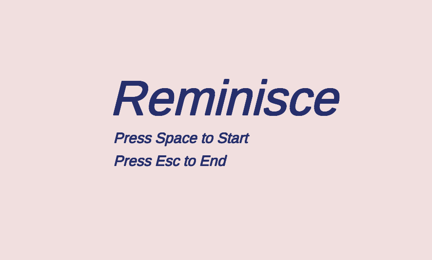Reminisce