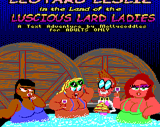 Leotard Leslie in the Land of the Luscious Lard Ladies