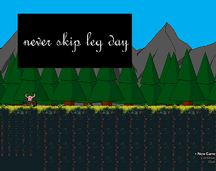 Never skip leg day (Ultra Alpha Edition)