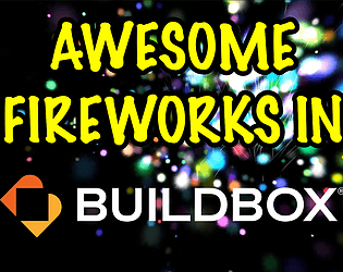 Fireworks for Buildbox 3