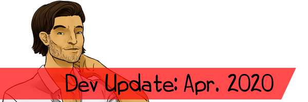 Dev Update: Apr. 2020
