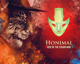 Honimal 30 - Rise of the Fusian War