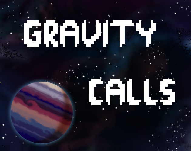 Gravity Calls