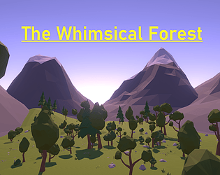 The Whimsical Forest