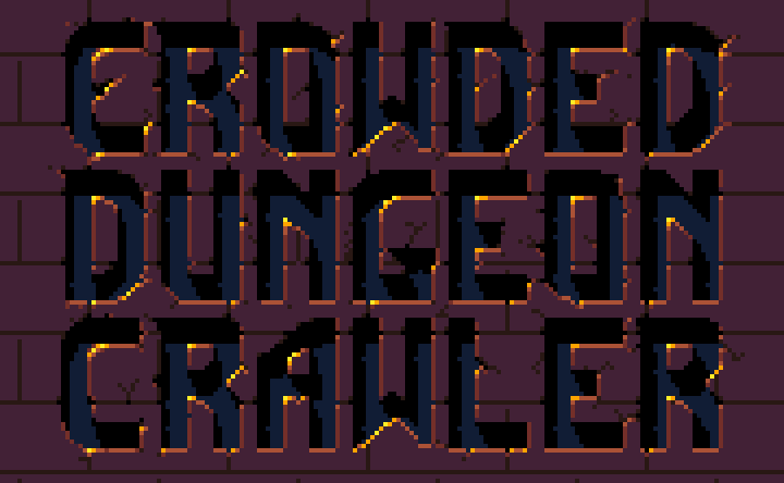 Crowded Dungeon Crawler