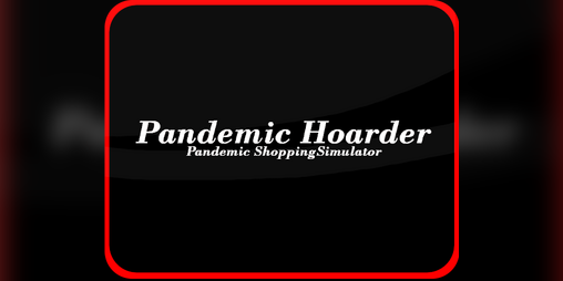 Cover image for Pandemic Hoarder