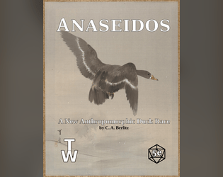 Anaseidos   - An anthropomorphic duck race for 5e 
