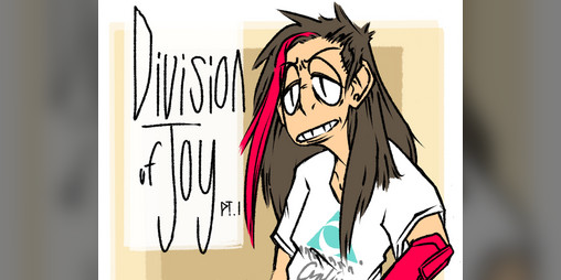 Cover image for Division of Joy Pt. 1