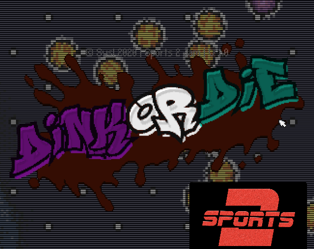 Cover image for Dink or Die