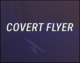 Covert Flyer