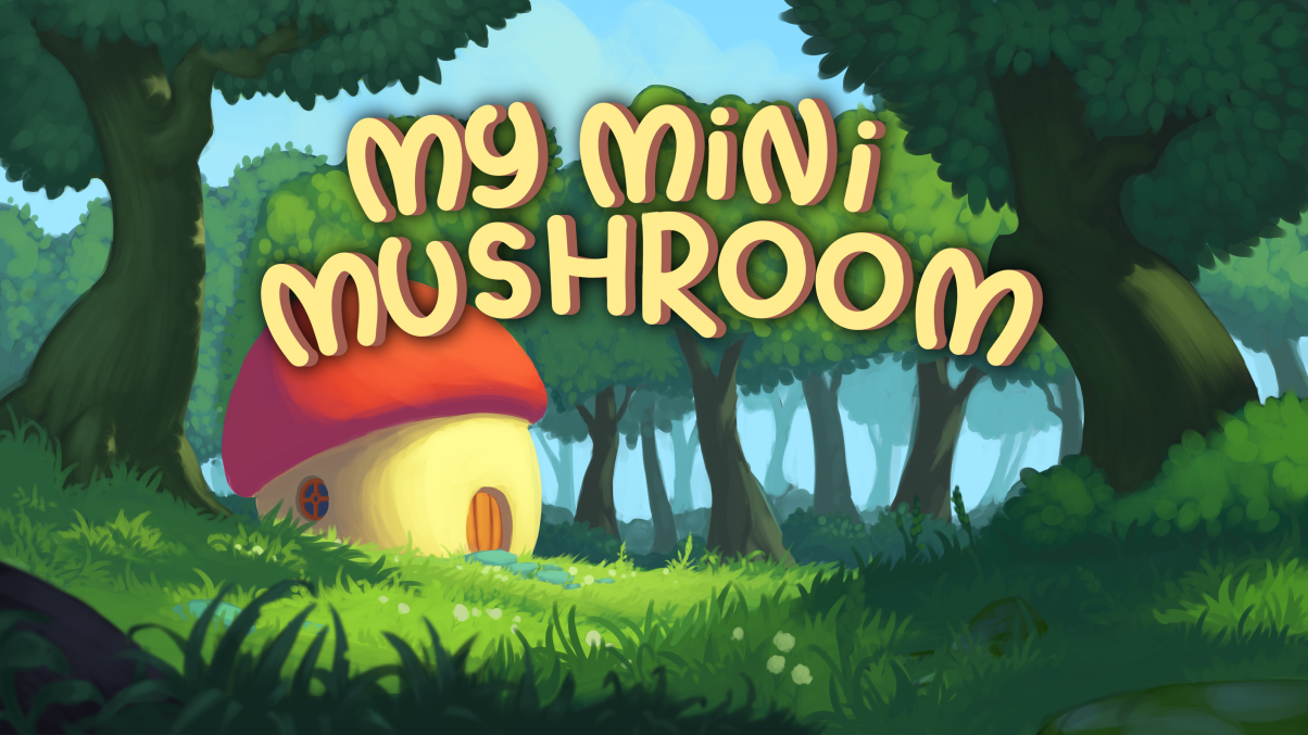 My Mini Mushroom