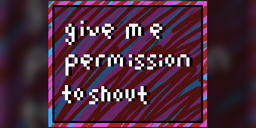 Cover image for Give Me Permission To Shout