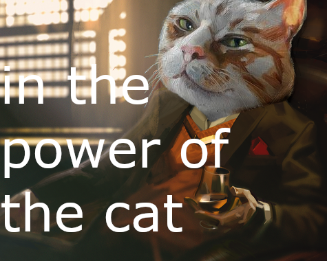 in the power of the cat