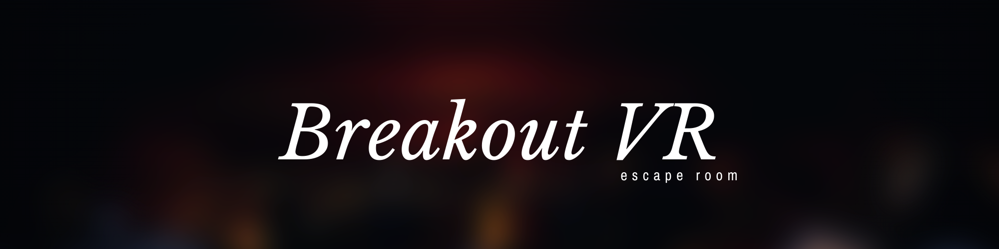 Breakout VR Escape Room