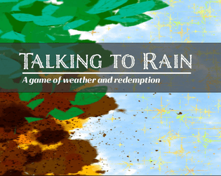 Talking to Rain  