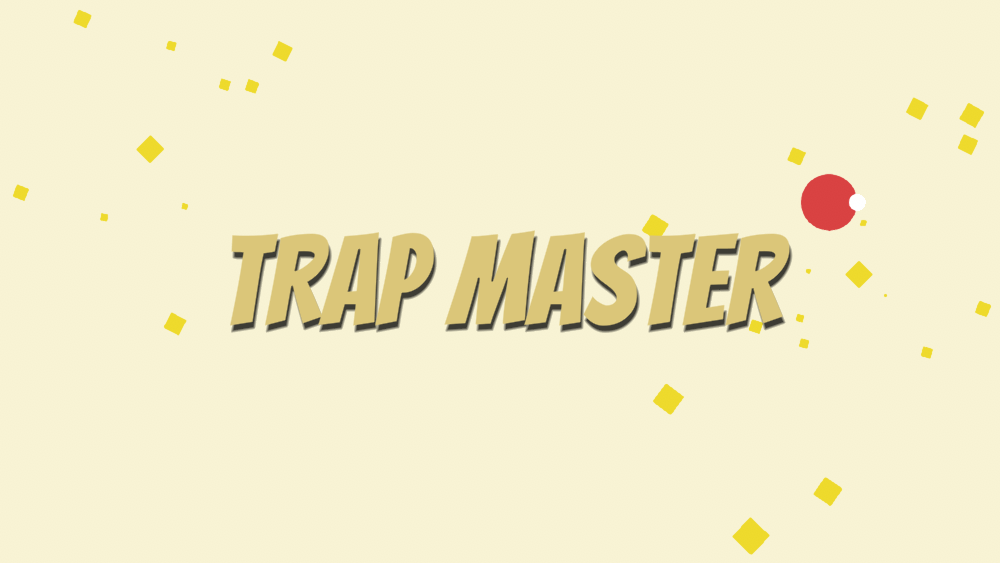Trap Master