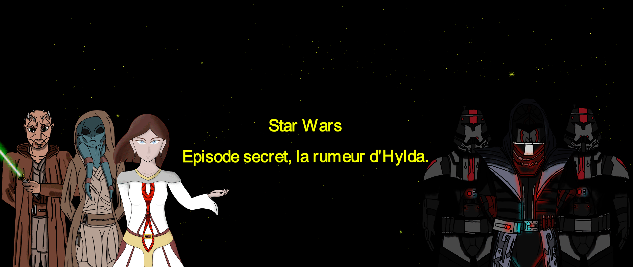 Star Wars - épisode secret, la Rumeur d'Hylda.