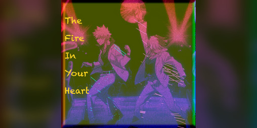 Cover image for The Fire In Your Heart