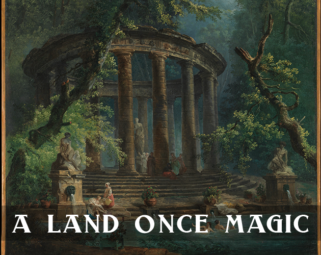 A Land Once Magic