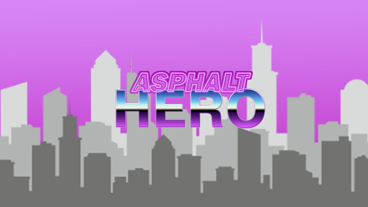 Asphalt Hero