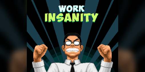 Cover image for Work Insanity