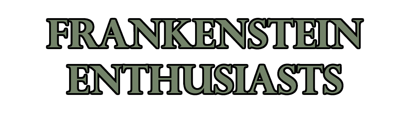 Frankenstein Enthusiasts