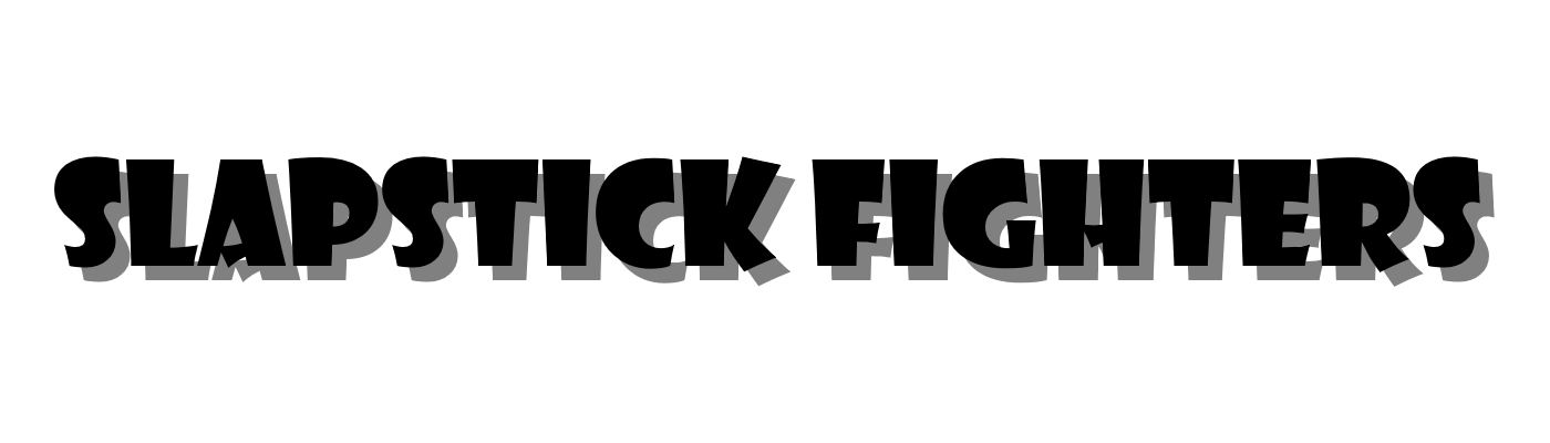Slapstick Fighters