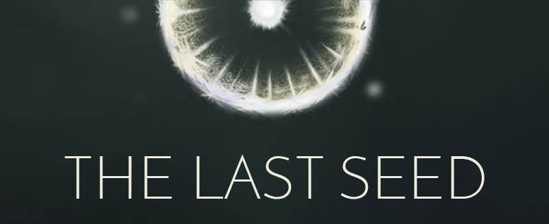 The Last Seed