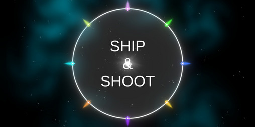 Cover image for Ship & Shoot (48toPlay 2020 Game Jam)