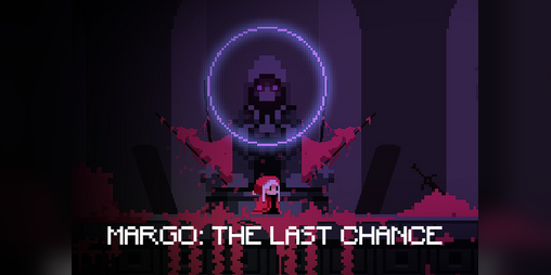 Cover image for MARGO: The Last Chance
