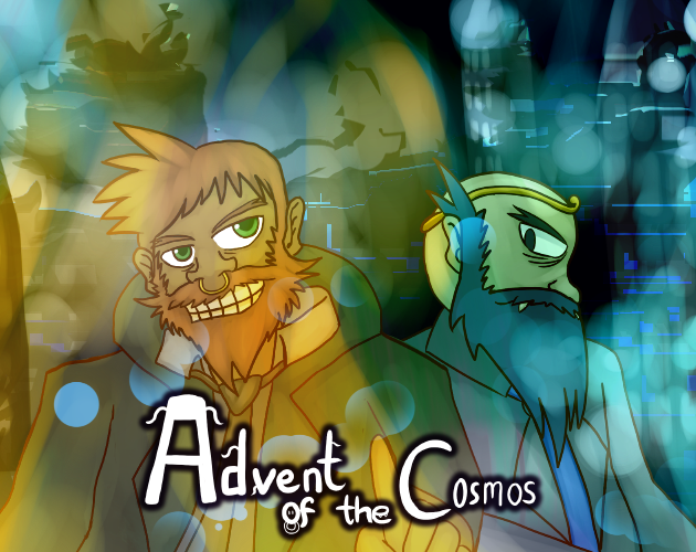 Advent of the Cosmos