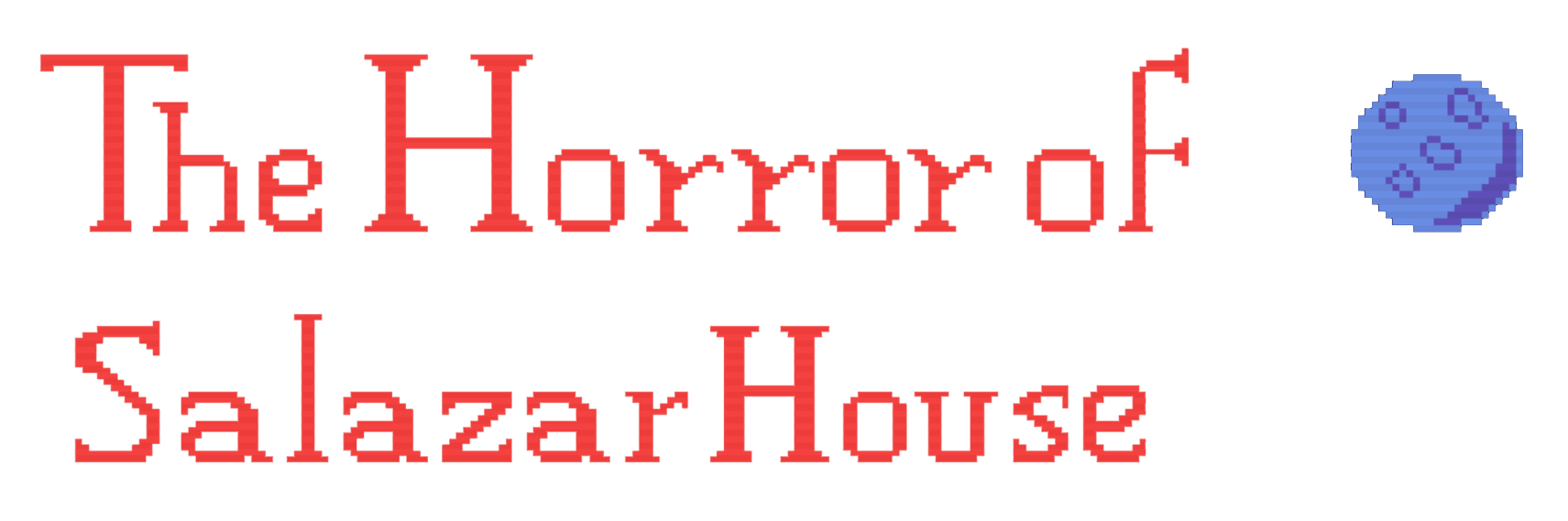 The Horror Of Salazar House