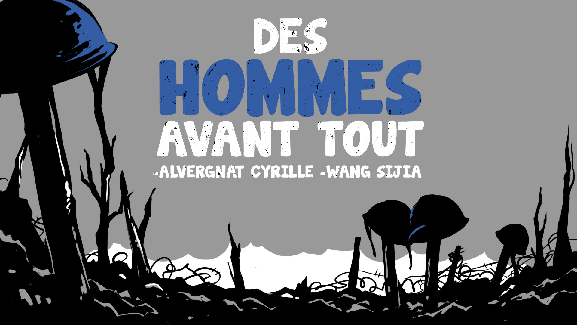 Des Hommes avant tout