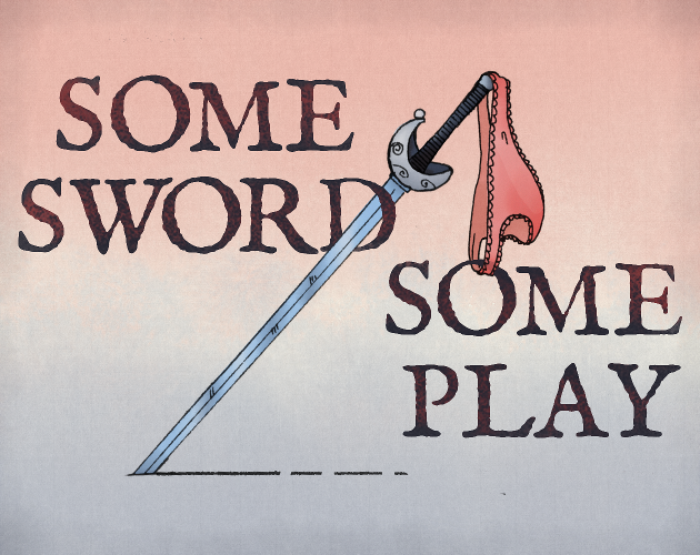Some Sword / Some Play by moniker ersatz