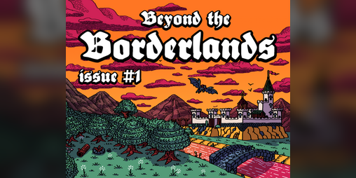Cover image for Beyond The Borderlands #1