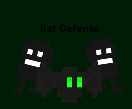 Bat Defense