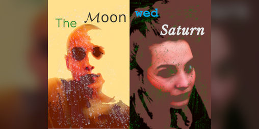 Cover image for The Moon Wed Saturn