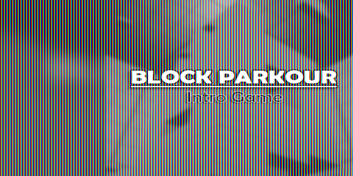 Cover image for Intro Game Block Parkour
