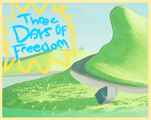 Cover image for Three Days of Freedom