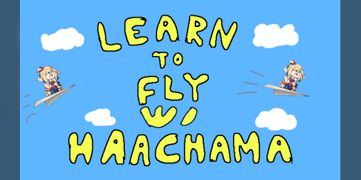 Cover image for Learn To Fly w/ Haachama