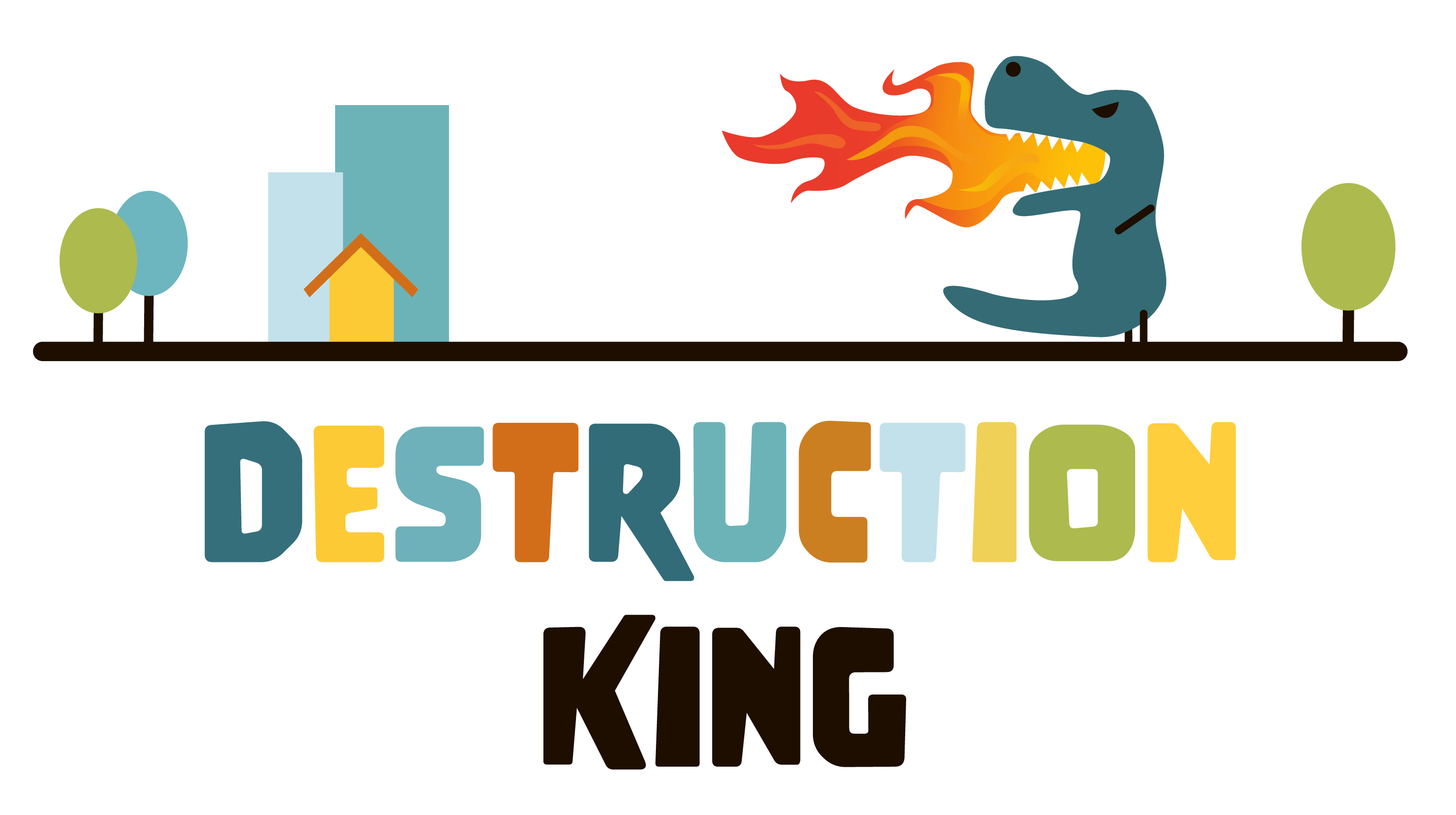 Destruction King