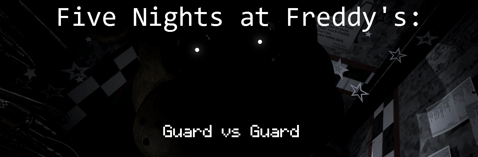 Five Nights At Freddy's: Guard Vs Guard (Online) by The Blue Hatted