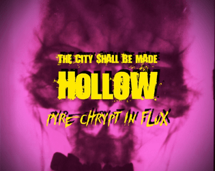 The City Shall Be Made Hollow  