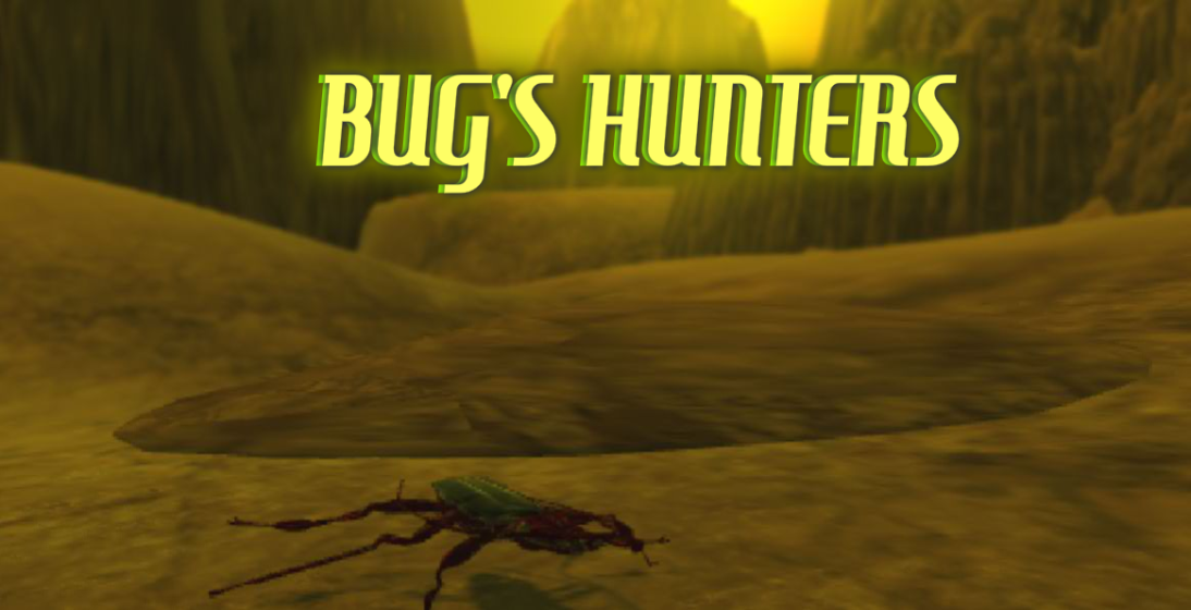 Bug's Hunters