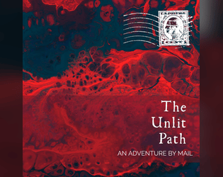 The Unlit Path   - A Vampire RPG Played Over Mail 