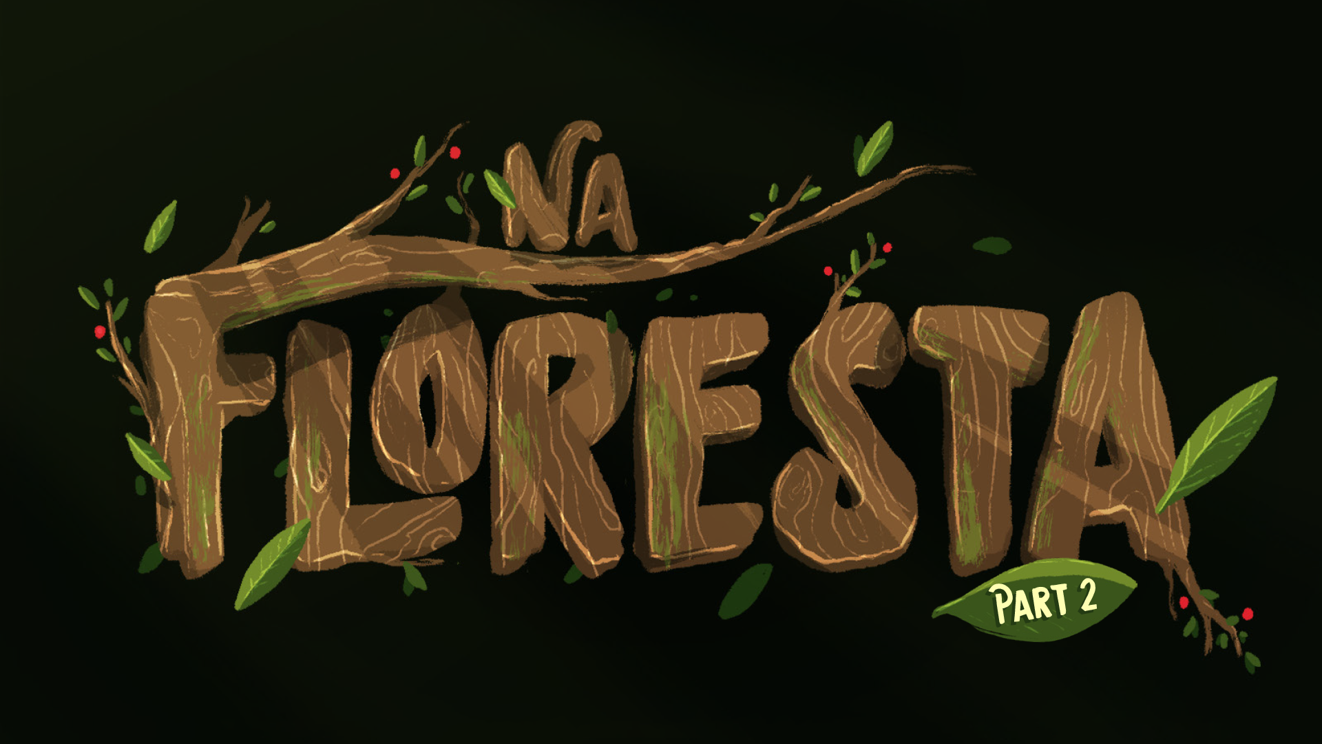 Na Floresta - Part 2