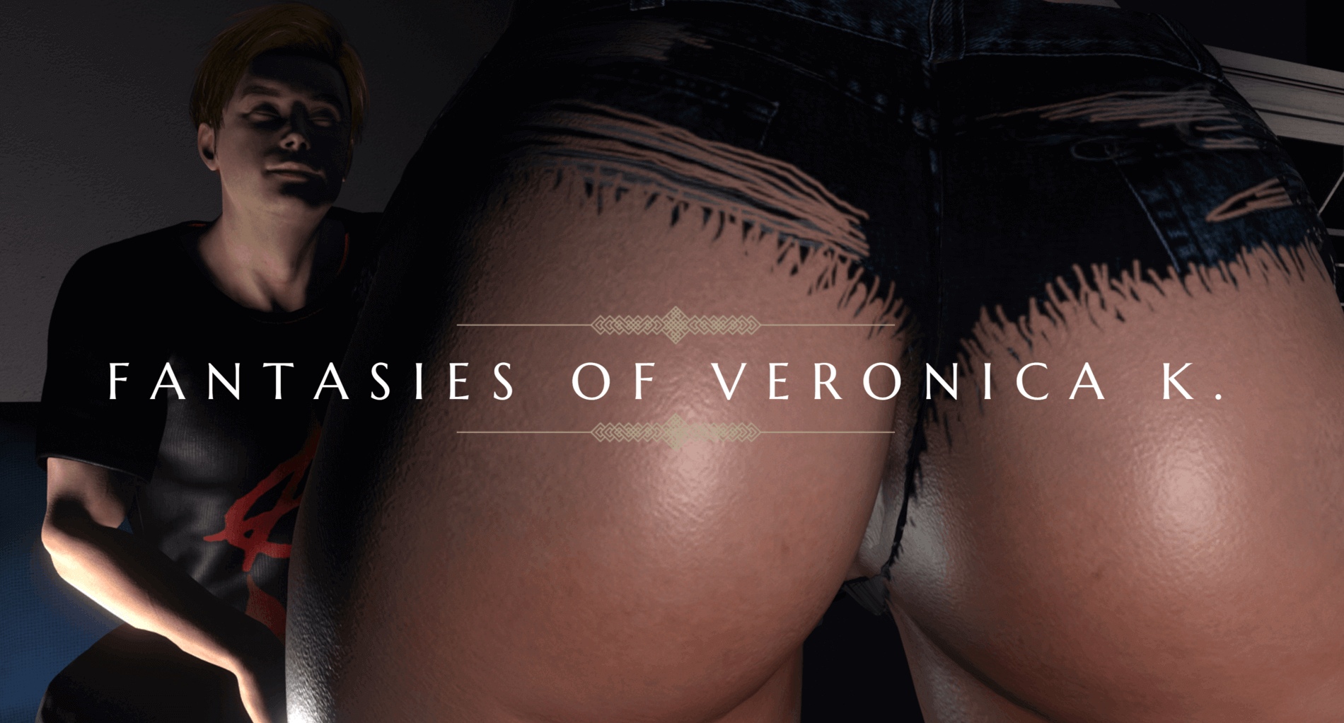 Fantasies Of Veronica K. Par 1: Unfinished Symphony