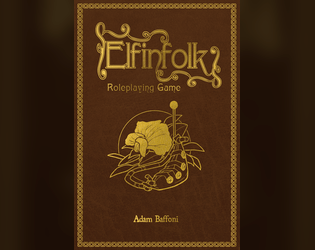 Elfinfolk   - A game about tiny explorers and larger-than-life adventures 