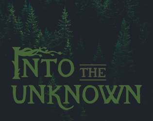 Into the unknown  